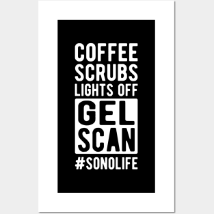 Sonographer - Coffee scrubs lights off gel Scan #Sonolife Posters and Art